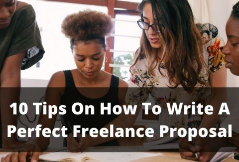 10 Tips On How To Write A Perfect Freelance
